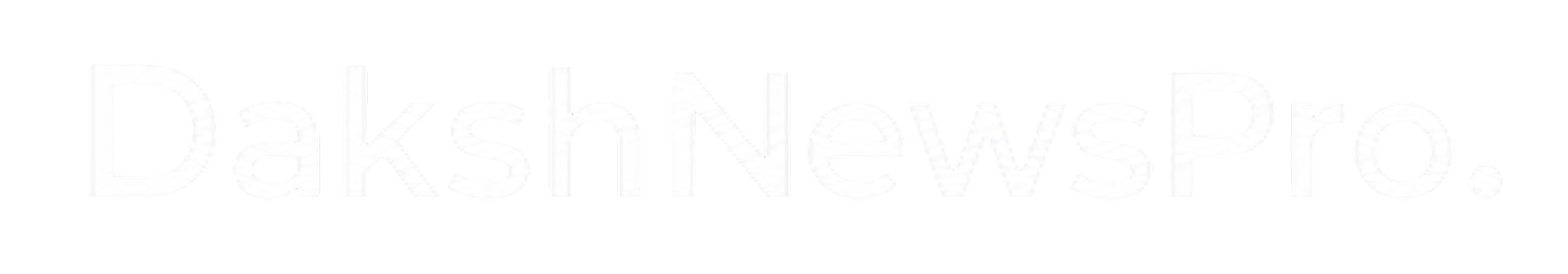 DakshNewsPro